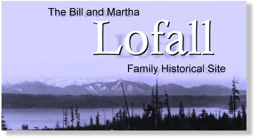 The Bill and Martha Lofall Family Historical Site
